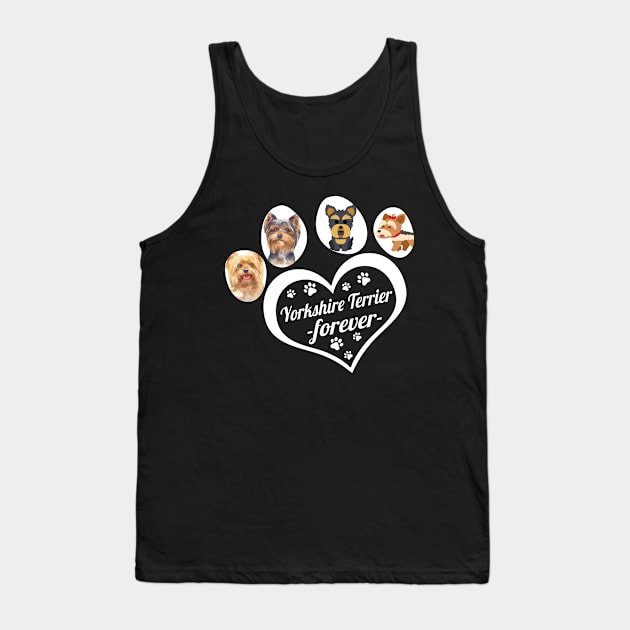 Yorkshire Terrier forever Tank Top by TeesCircle